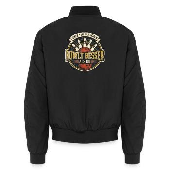 Bowling Bowlt Besser Als Du Lustiger Spruch Retro - Unisex Bomberjacke - Schwarz - Hinten - AI Model Male 185 light (185cm)