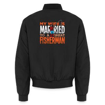 Angler Fisherman Petri Disciple Saying Fishing Funny - Unisex Bomber Jacket - black - Back - AI Model Male 185 light (185cm)
