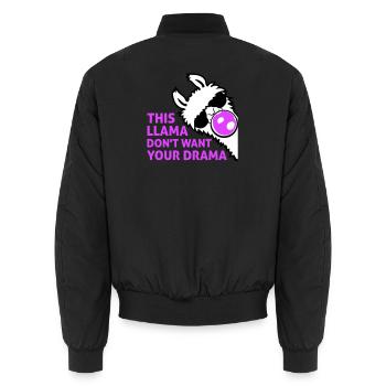 This Llama Don't Want Your Drama Bubble - Unisex Bomber Jacket - black - Back - AI Model Male 185 light (185cm)