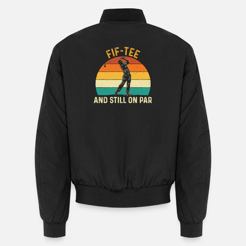 Fif Tee Still On Par 50th Golf Birthday Unisex Bomber Jacket