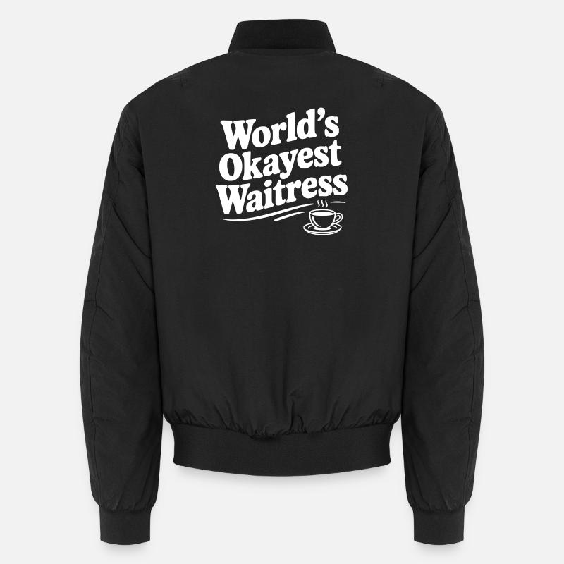 World's Okayest Waitress Unisex Bomber Jacket