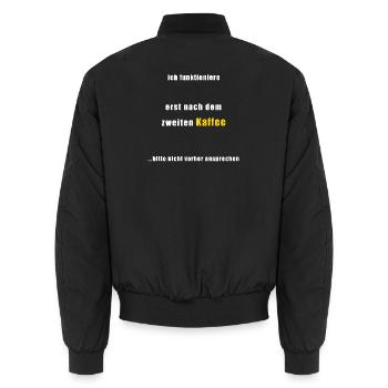 Kaffee Spruch: Erst nach dem 2. Kaffee - Unisex Bomberjacke - Schwarz - Hinten - AI Model Male 185 light (185cm)