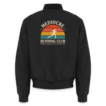 Mittelmäßiger Laufclub Lustiges Läufer-Design - Unisex Bomberjacke - Schwarz - Hinten - AI Model Male 185 light (185cm)