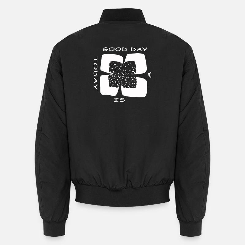 Today is a good day (Four-leaf clover) - Unisex Bomber Jacket - black