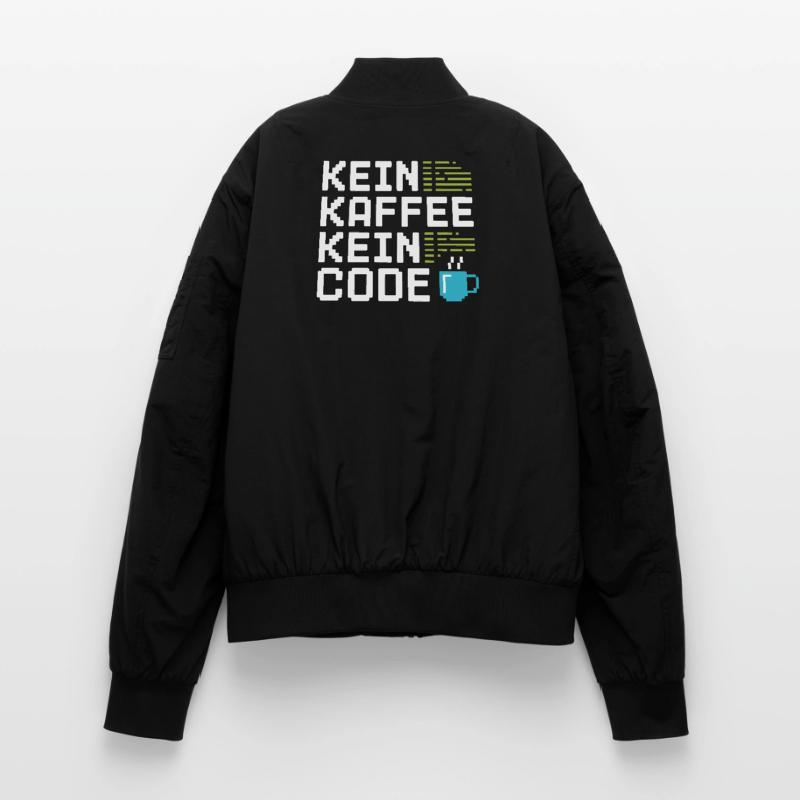 Kein Kaffee Kein Code Programmierer Informatiker Unisex Bomberjacke
