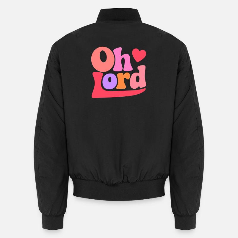 Oh Lord Unisex Bomberjacke