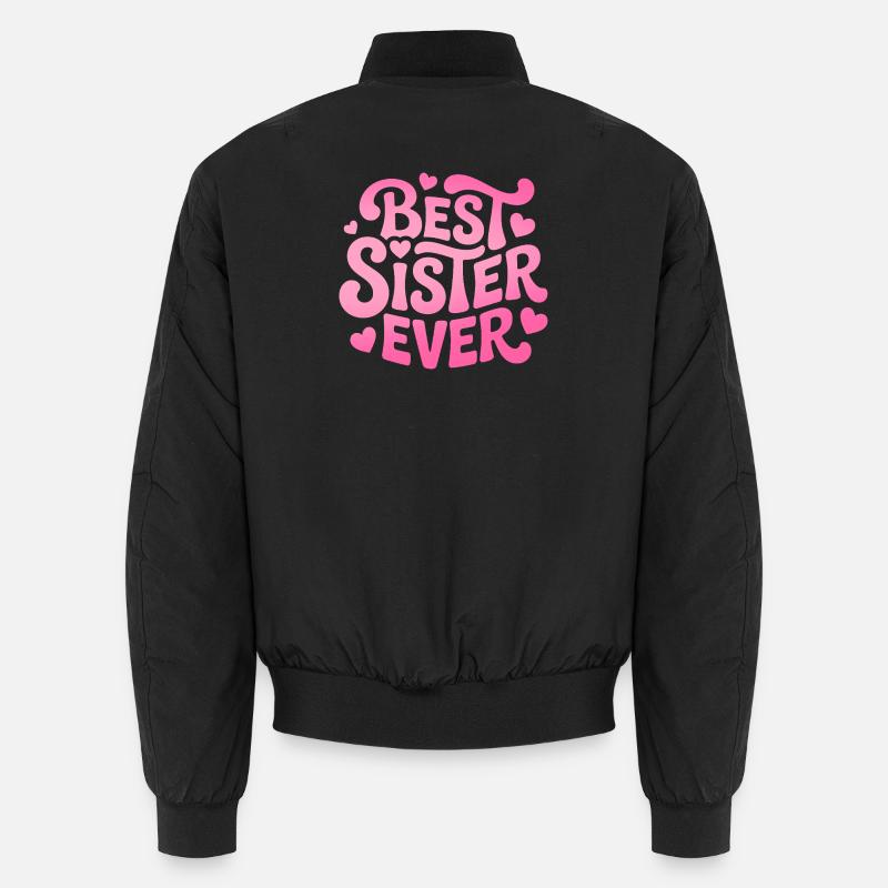 Meilleure sœur de tous les temps Schwester Bomber unisexe