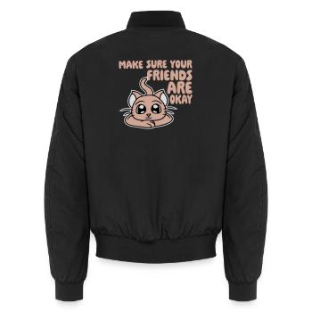 Make Sure Your Friends Are Okay Katze Kätzchen Süß - Unisex Bomberjacke - Schwarz - Hinten - AI Model Male 185 light (185cm)