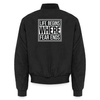 Life Begins Where Fear Ends Motivierend Zitat Logo - Unisex Bomberjacke - Schwarz - Hinten - AI Model Male 185 light (185cm)