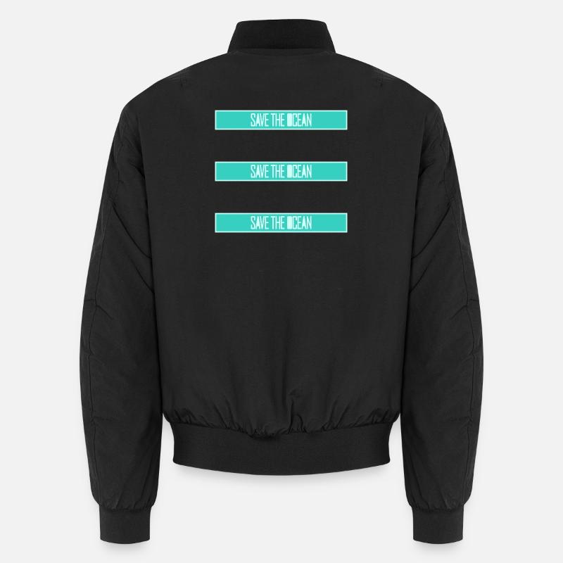 Save The Ocean Ocean Activism Environment Statement Unisex Bomber Jacket