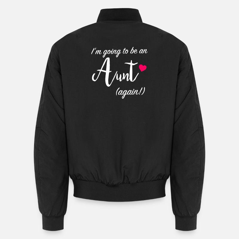 Aunt Again Ankündigungsabschlag - Unisex Bomberjacke - Schwarz