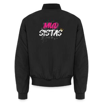 Mud sistas Schlammlauf Mud Run Muddy Race - Unisex Bomber Jacket - black - Back - AI Model Male 185 light (185cm)