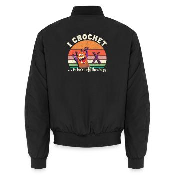 I crochet to burn off the crazy - Unisex Bomberjacke - Schwarz - Hinten - AI Model Male 185 light (185cm)