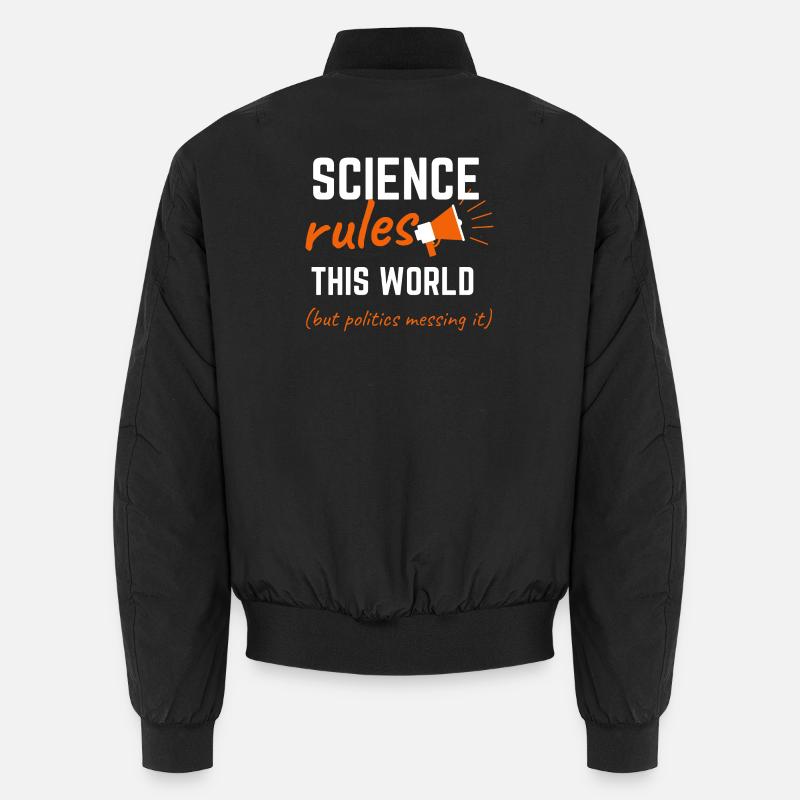 Wissenschaft herrscht über diese Welt Unisex Bomberjacke