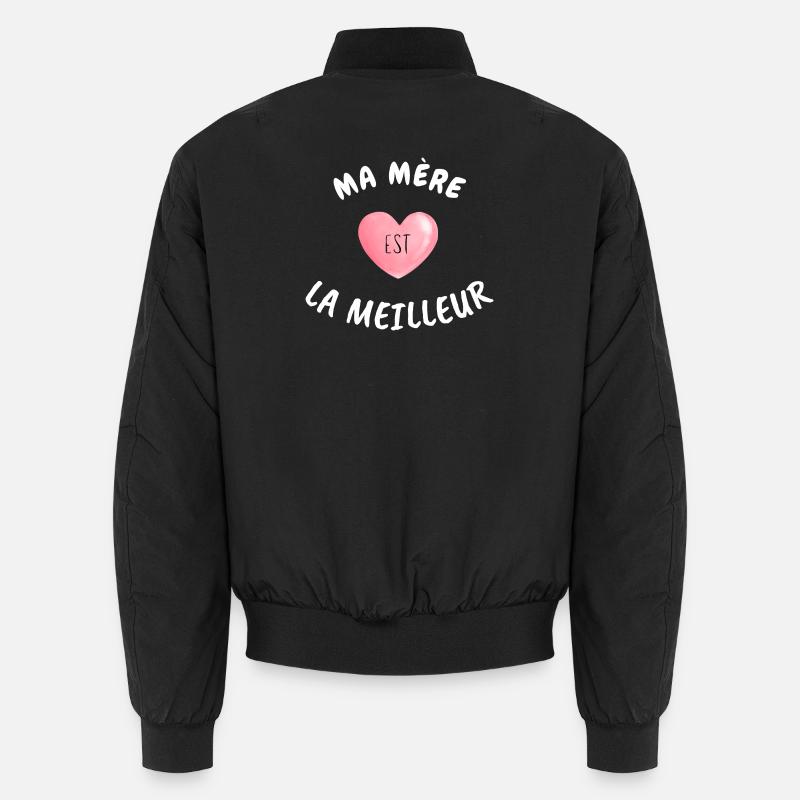 Ma Mère est La Meilleur - Bomber unisexe - noir