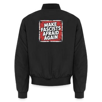 Mach Faschisten wieder Angst – Antifaschistisches Merch - Unisex Bomberjacke - Schwarz - Hinten - AI Model Male 185 light (185cm)