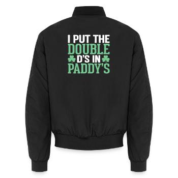 I Put the Double D's in Paddy's St Patrick's - Unisex Bomber Jacket - black - Back - AI Model Male 185 light (185cm)