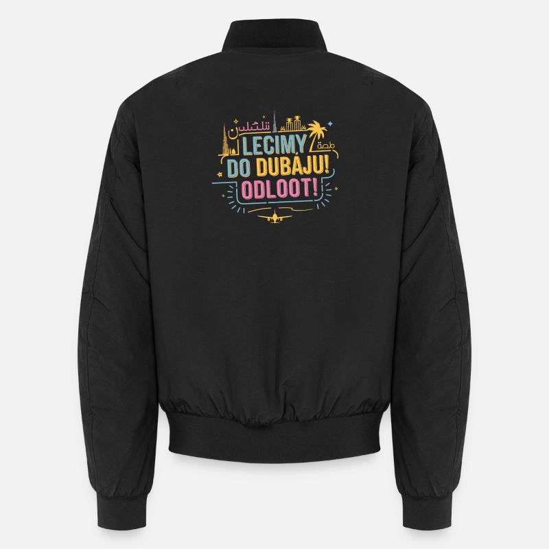 We're flying to Dubai! - Unisex Bomber Jacket - black