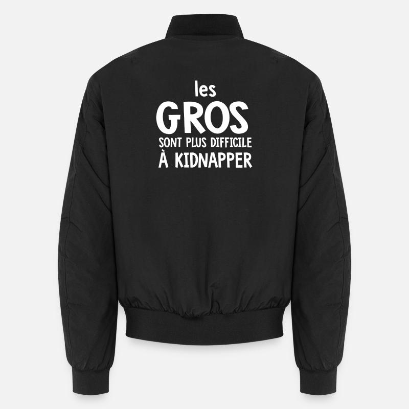 Les Gros Plus Difficile Humour - Bomber unisexe - noir