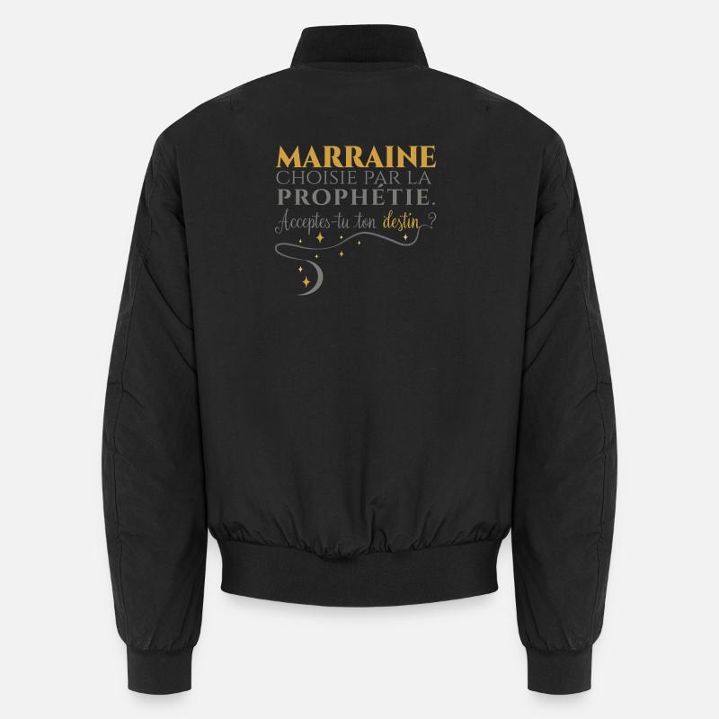 Marraine par Prophétie : Accepte ton Destin. Bomber unisexe