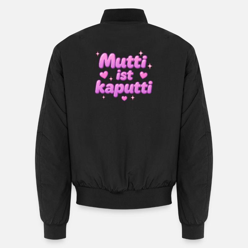 Mutti ist kaputt / y2k design Unisex Bomberjacke