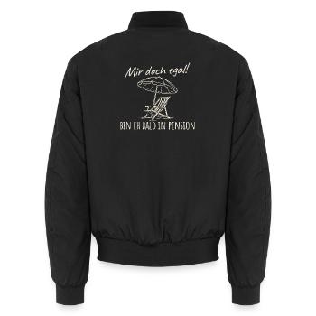 Mir doch egal Bin eh bald in Pension - Unisex Bomberjacke - Schwarz - Hinten - AI Model Male 185 light (185cm)