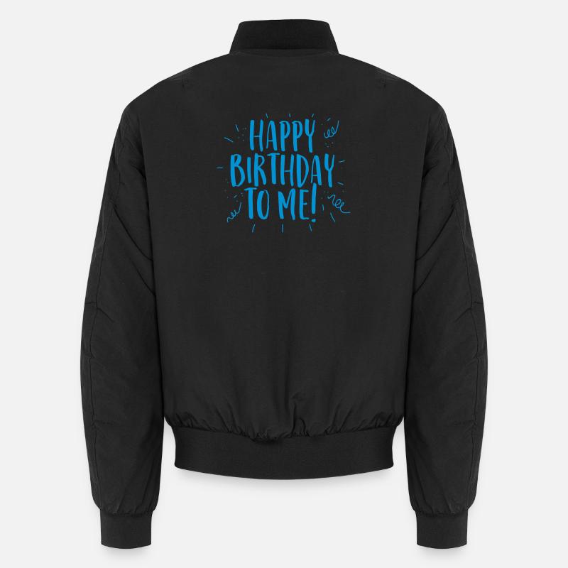 Congratulations on my birthday - Unisex Bomber Jacket - black