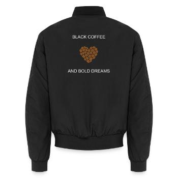 Café noir Rêves audacieux Style de vie ambitieux - Bomber unisexe - noir - Dos - AI Model Male 185 light (185cm)
