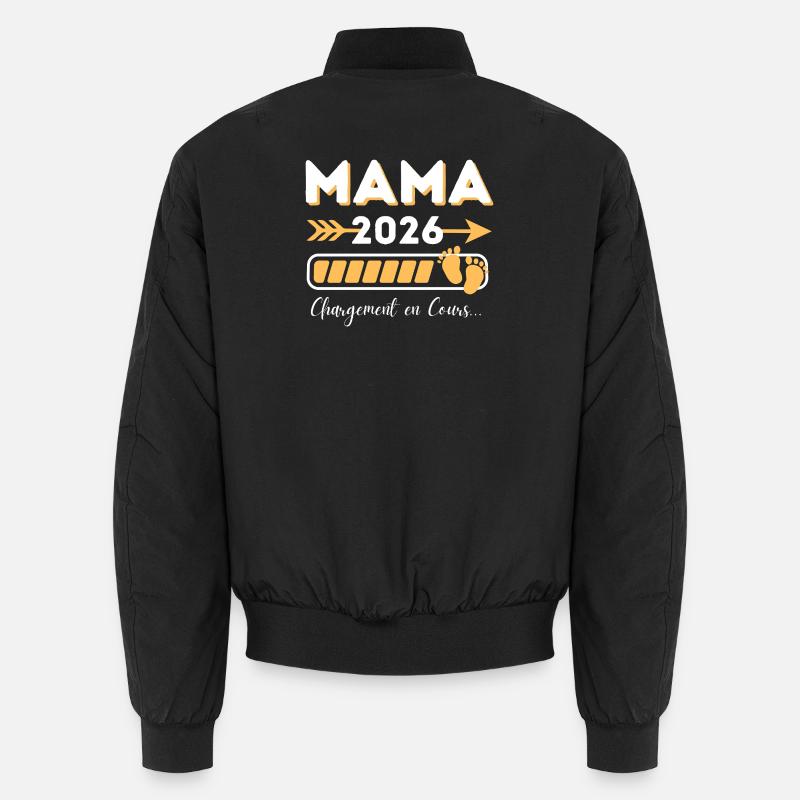 Mama 2026 Loading Modern Style Unisex Bomber Jacket