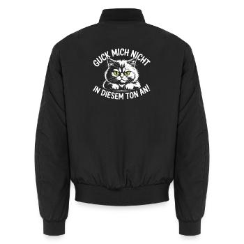 Guck Mich Nicht In Diesem Ton An Frech Büro Spruch - Unisex Bomberjacke - Schwarz - Hinten - AI Model Male 185 light (185cm)
