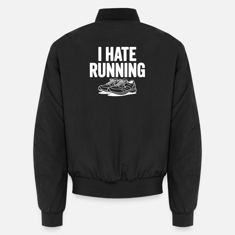 Je déteste courir Bomber unisexe
