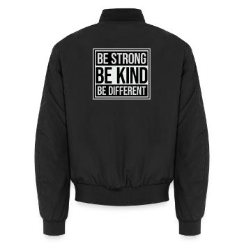 Be Kind Be Strong Be Different Spruch Logo Text - Unisex Bomberjacke - Schwarz - Hinten - AI Model Male 185 light (185cm)