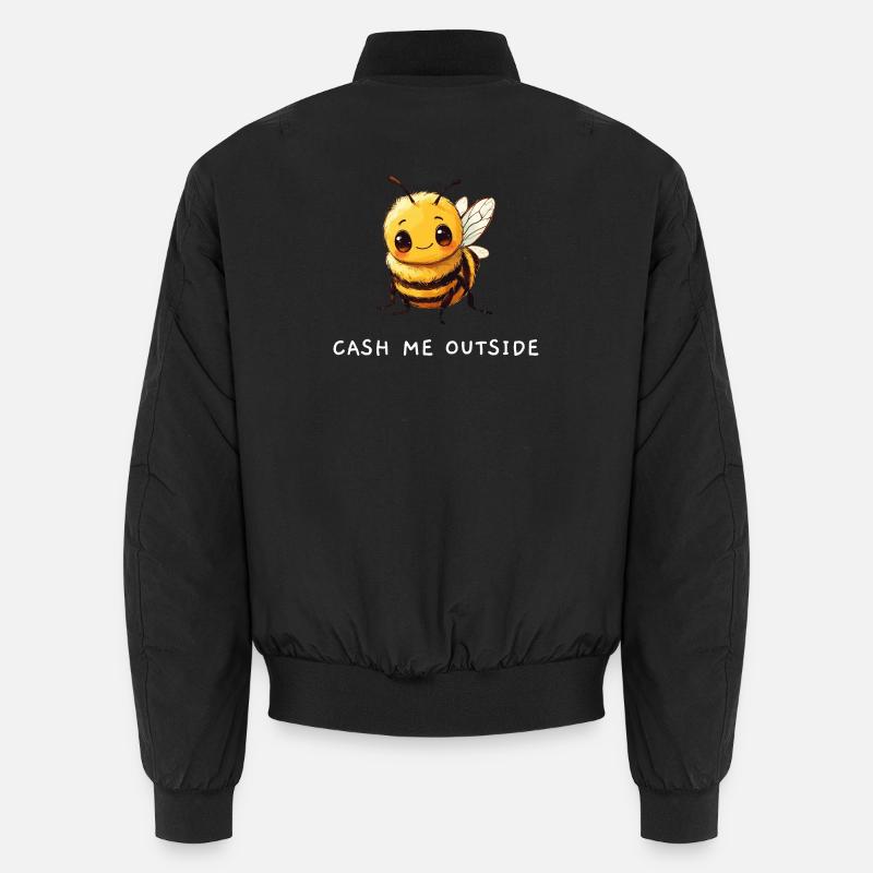 Mignon « Cash me outside » Bee Meme Design Bomber unisexe