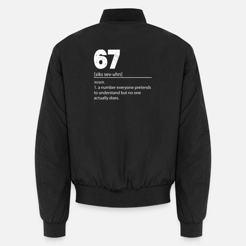 67 - Soixante-sept Numéro 67 Mème Six Sept Bomber unisexe