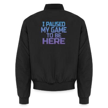 Ich habe mein Spiel, um hier zu sein, Gamer-Geschenk pausiert - Unisex Bomberjacke - Schwarz - Hinten - AI Model Male 185 light (185cm)