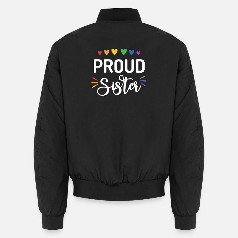 Proud Sister - Unisex Bomber Jacket - black