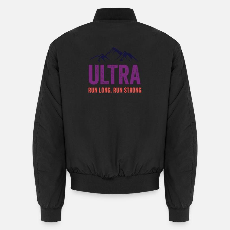 Ultra Running - Lauf lang. Lauf stark. Unisex Bomberjacke