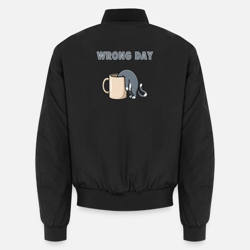 Wrong Day Cat – Lustiges Bad Day Coffee Meme Unisex Bomberjacke