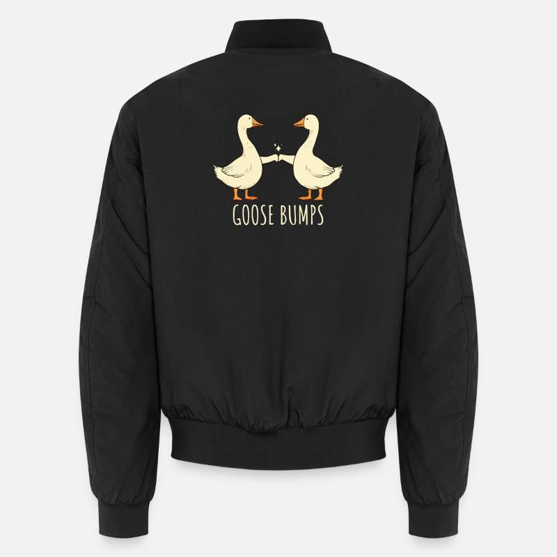 Goose Bumps Gänse Spruch - Unisex Bomberjacke - Schwarz