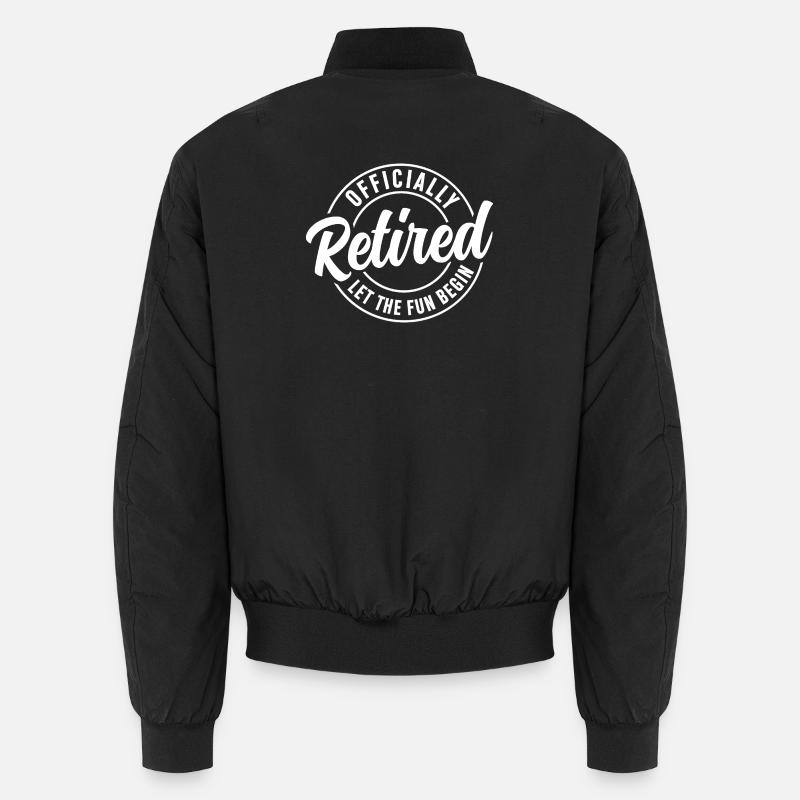 Im Ruhestand Lass den Spaß beginnen Unisex Bomberjacke