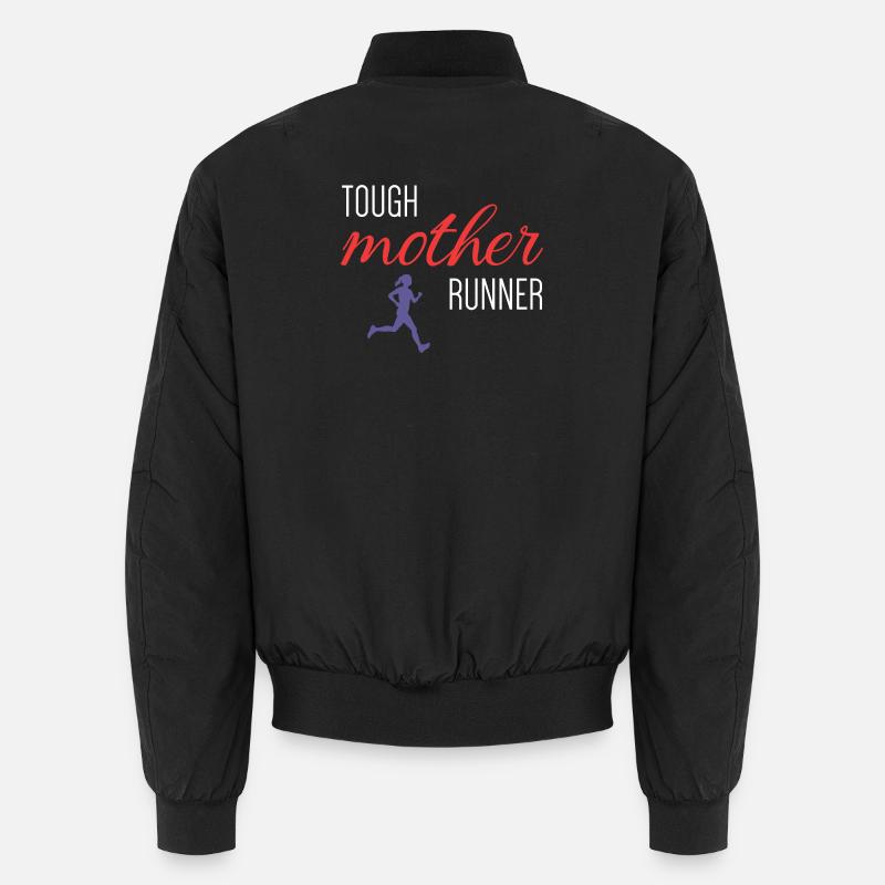 Tough Mother Runner - Unisex Bomberjacke - Schwarz