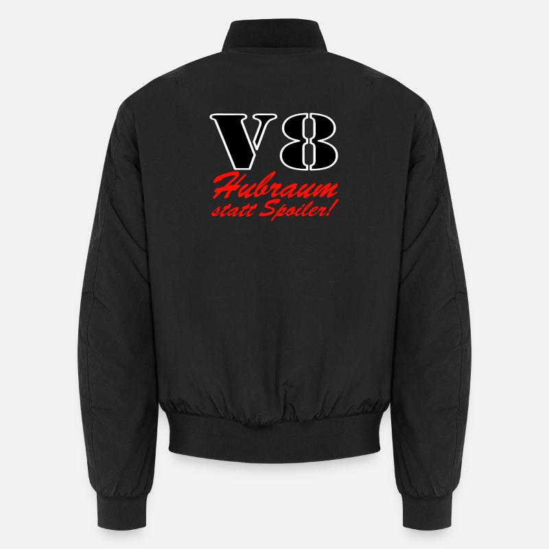 V8 Hubraum statt Spoiler ......................... - Unisex Bomberjacke - Schwarz