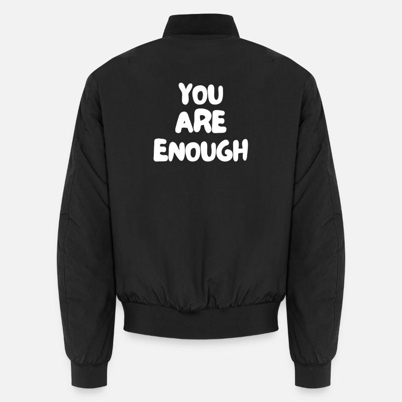 you are enough Unisex Bomber Jacket