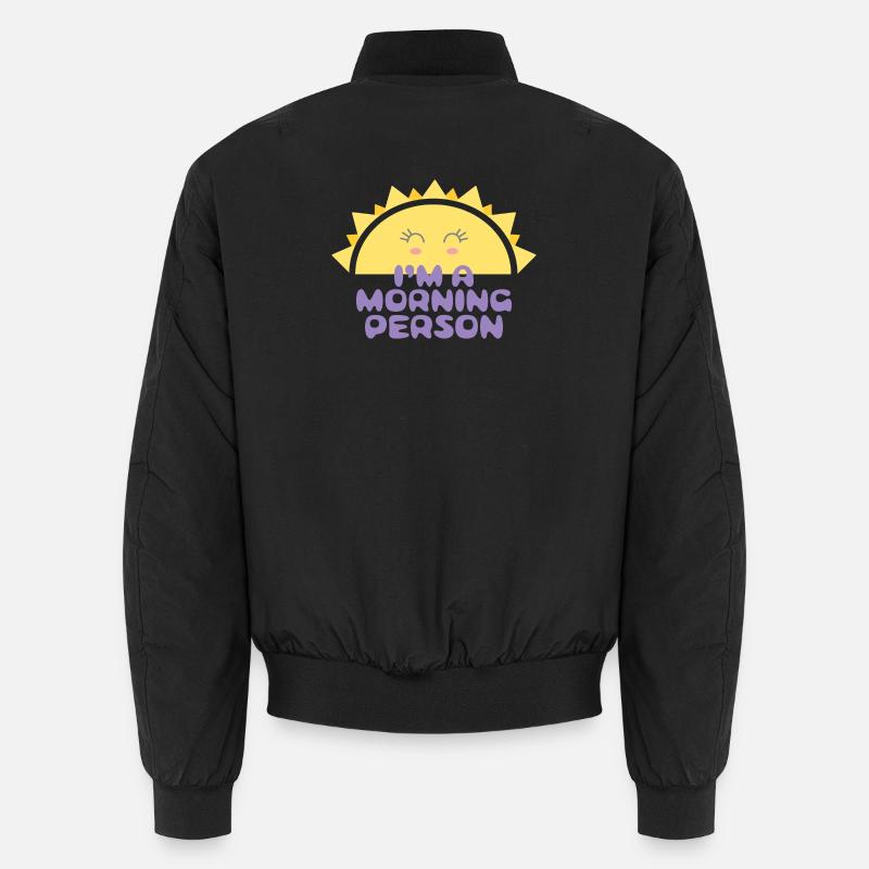 Fröhliche Sonne mit der Inschrift Ich bin ein Morgenmensch Unisex Bomberjacke