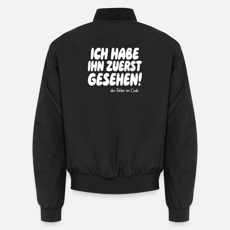 J’ai vu l’erreur en premier - Bomber unisexe - noir