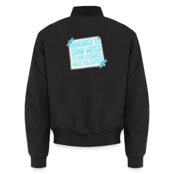 Remember to drink water Denk an Wasser Spruch Logo - Unisex Bomberjacke - Schwarz - Hinten - AI Model Male 185 light (185cm)