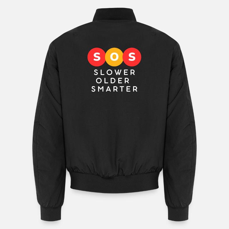 SOS Plus lent Plus vieux Plus intelligent Bomber unisexe