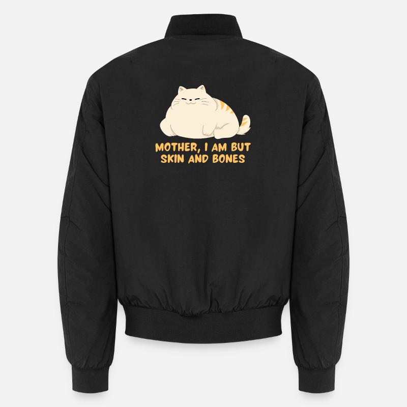 Mutter, ich bin nur Skin And Bones Katzendesign Unisex Bomberjacke
