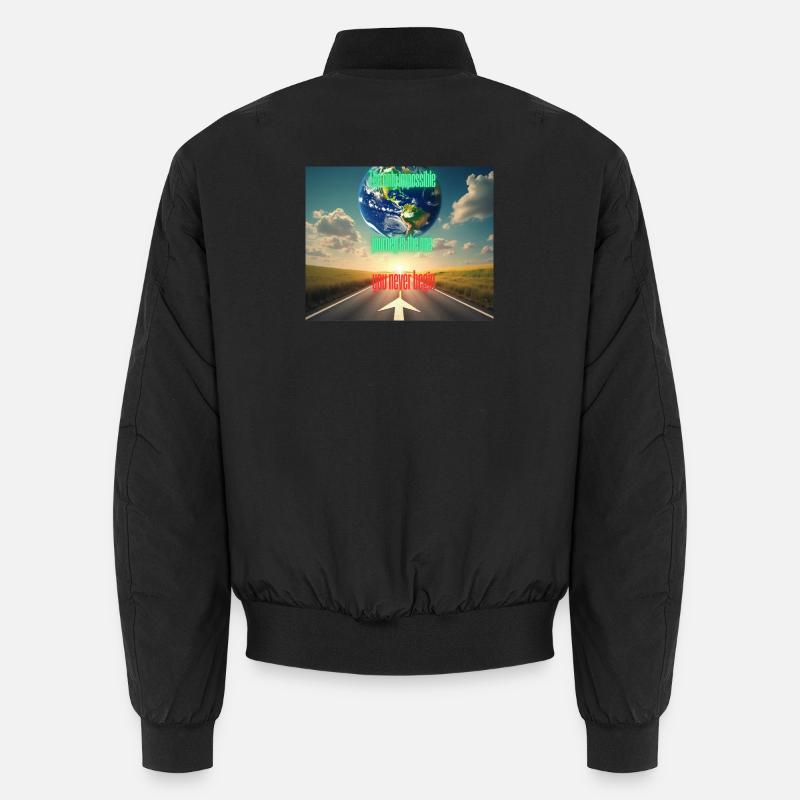 Seul le voyage que vous ne commencez pas est impossible Bomber unisexe
