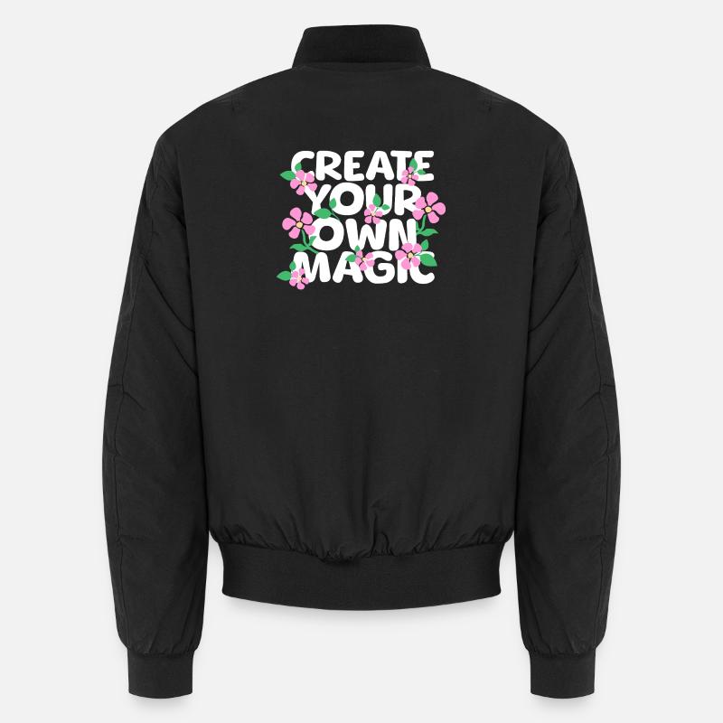 Create Your Own Magic - Unisex Bomber Jacket - black